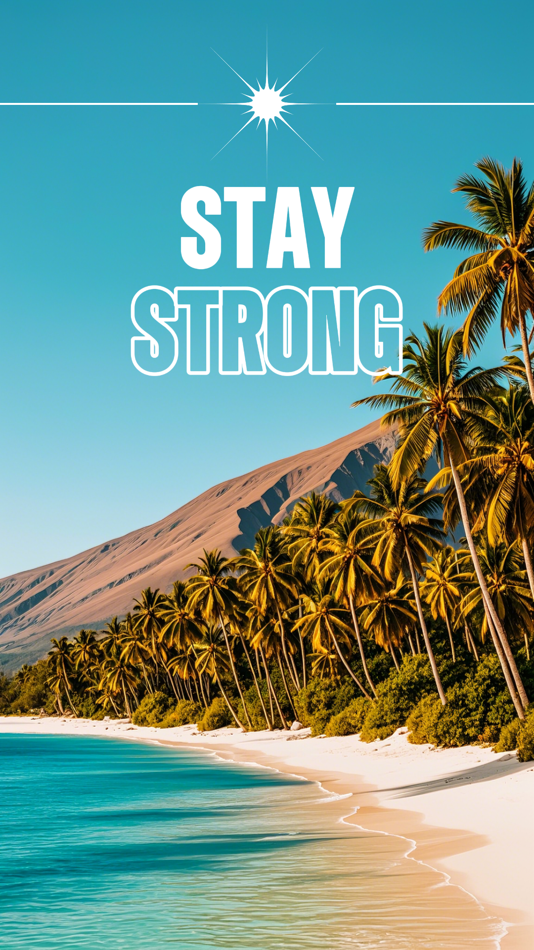 Tapete - Kreatives Poster - Bleib stark