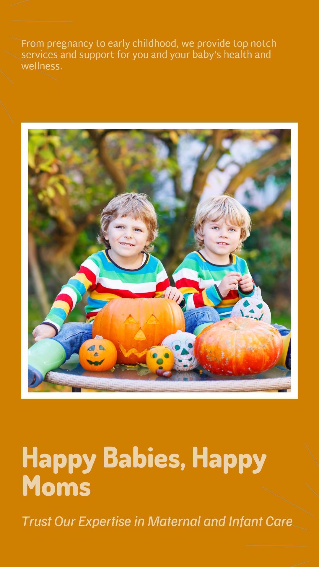 Maternal and infant care General